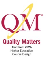Quality Matters  Higher Education 2026 logo. The QM logo can only appear with classes that meet or exceed the QM standards.