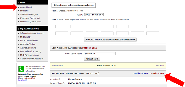 On the "My Dashboard" Overview page an arrow is pointing to a "Cancel Request" link for the Class AIM 101.001.