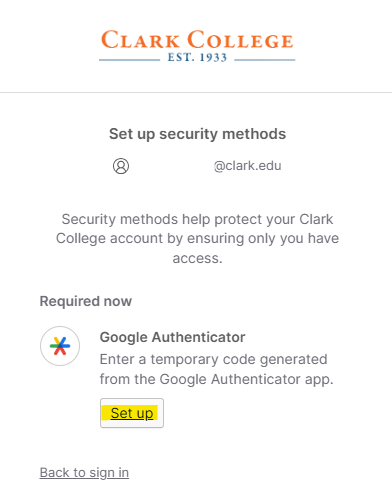 Clark College setup page prompting the user to configure Google Authenticator. Includes a "Set up" button and a "Back to sign in" link.