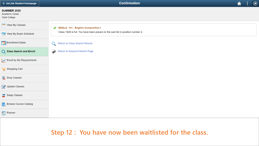 Step 12: You have now been added to the waitlist successfully.