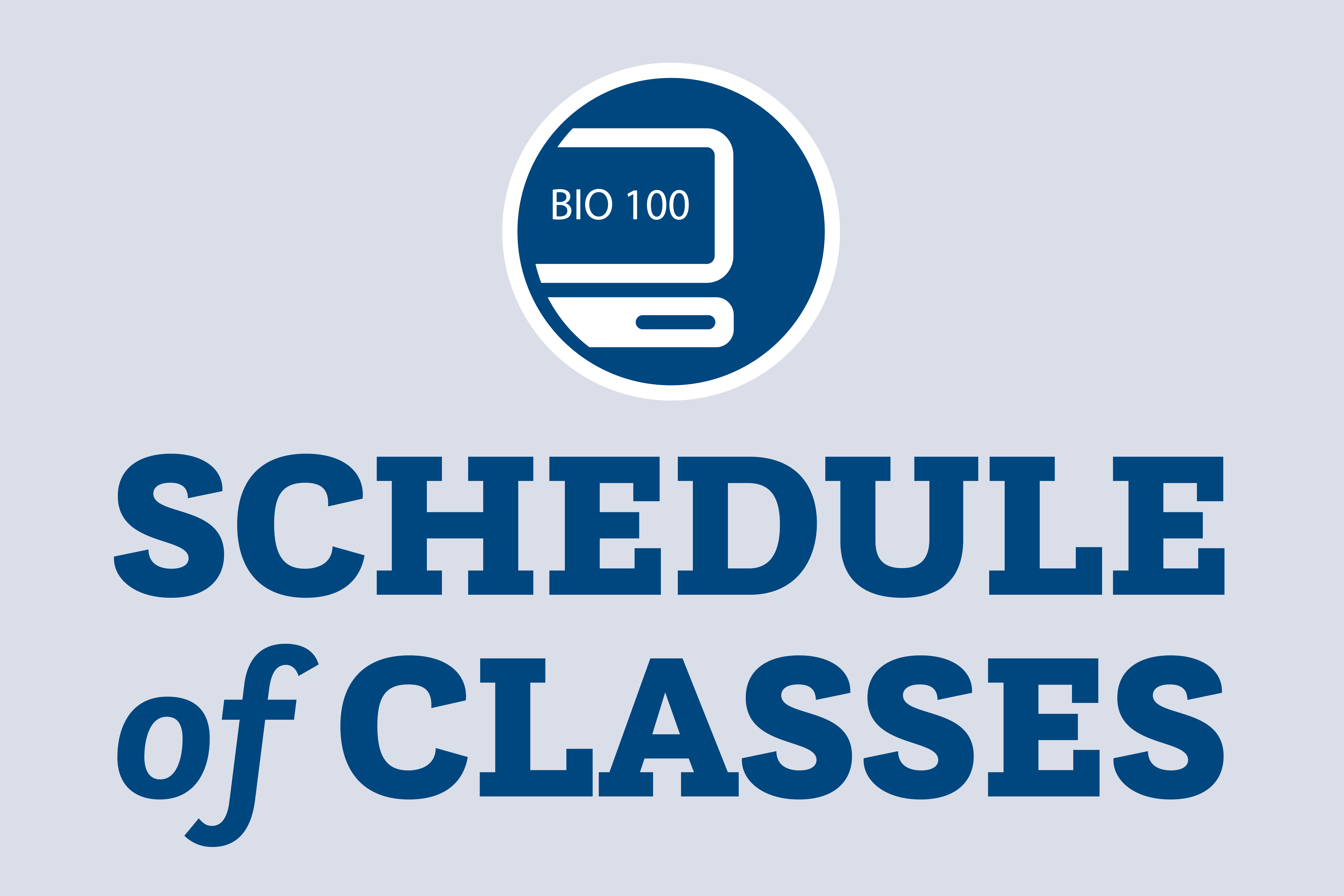 Schedule of Classes